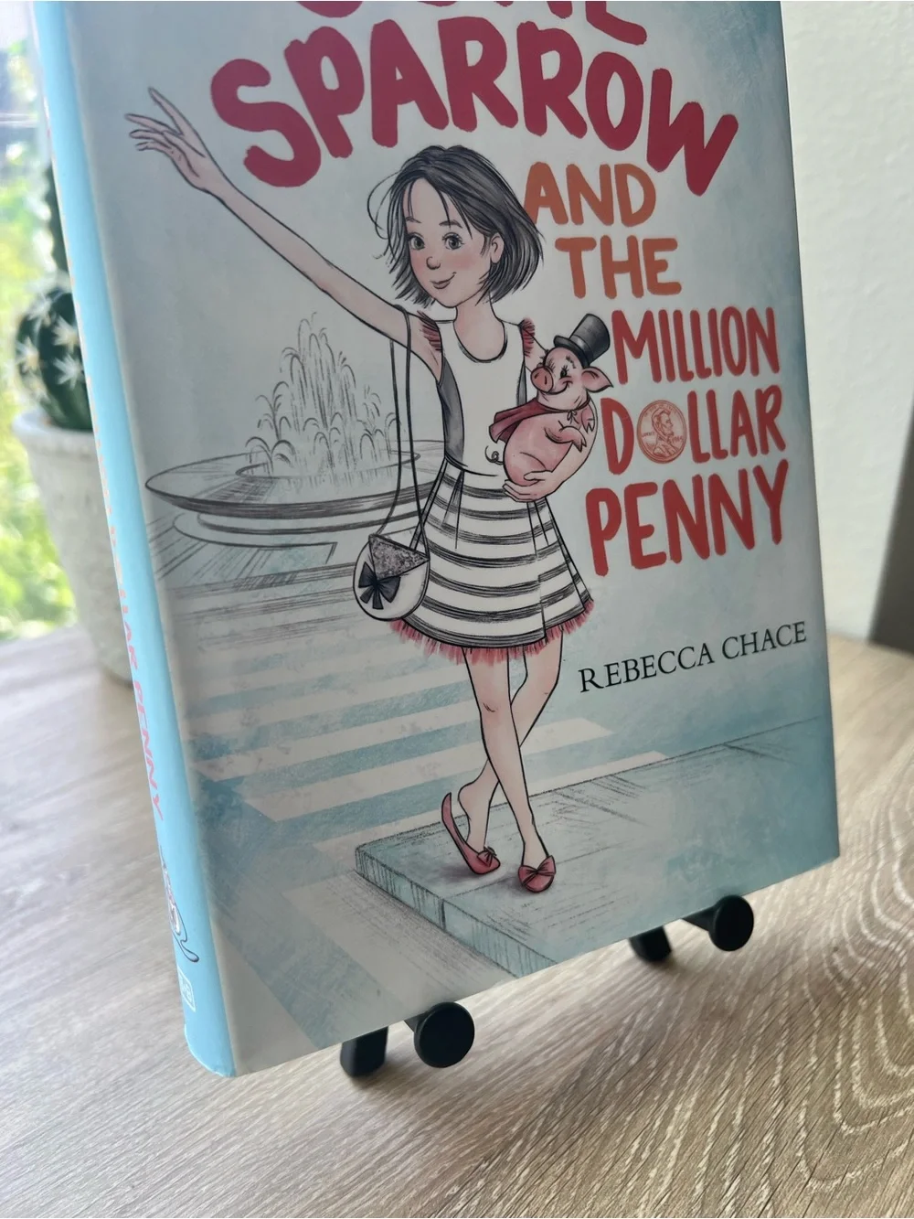 June Sparrow and the Million-Dollar Penny Rebecca Chace 1st Edition Hardcover